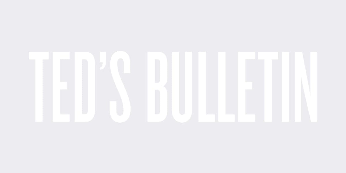 Ted's Bulletin